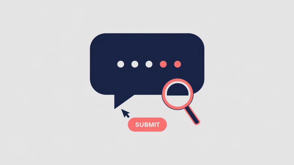 Abstract illustration of a comment invitation bubble with a submit prompt being scanned for a phrase, in RankGear indigo and coral.